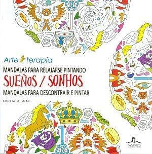 Mandalas Para Relajarse Pintando Sueños - Guinot, Sergio