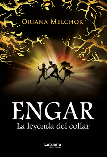 Engar, La Leyenda Del Collar, De Oriana Melchor