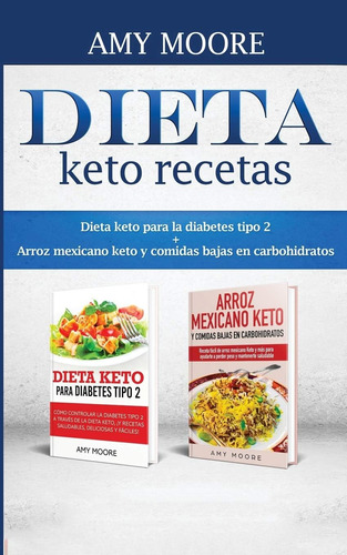 Libro: Dieta Keto Recetas: Dieta Keto Para La Diabetes Tipo 