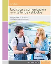 Comprar Logistica Y Comunicacion En Un Taller De Vehiculos - #d