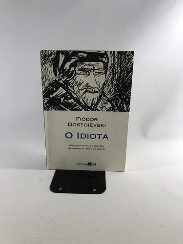 Livro O Idiota Fiódor Dostoiévski Coleção Leste L362