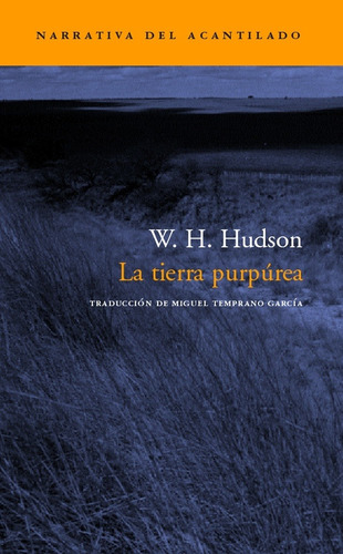 Tierra Purpurea, La - W. H. Hudson