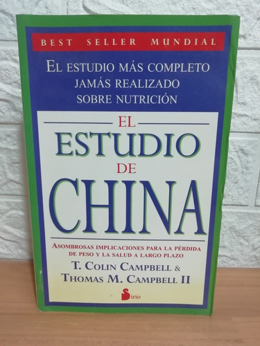 El Estudio De China/ T. Colin Campbell