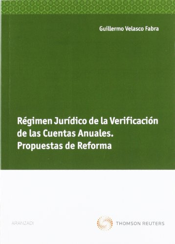 Regimen Juridico De La Verificacion De Las Cuentas Anuales P