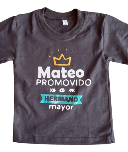 Polera Promovido A Hermano Mayor Con Nombre