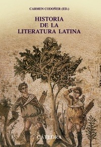 Historia De La Literatura Latina, Codoñer Merino, Cátedra