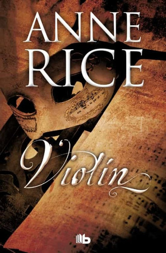 Violin*.. - Anne Rice