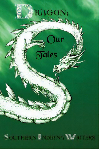Dragon: Our Tales, De Allen, Marian. Editorial Createspace, Tapa Blanda En Inglés