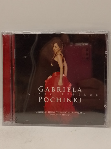 Gabriela Pochinki Pájaro Rebelde Cd Nuevo