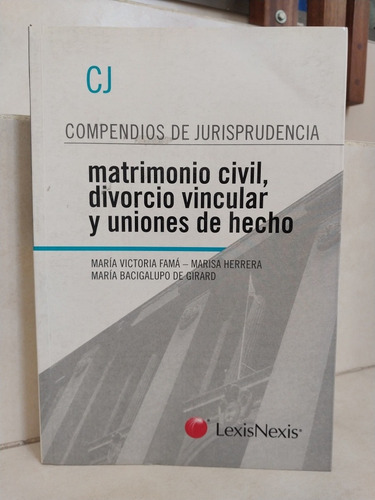 Matrimonio Civil Divorcio Vincular Union Hecho. Famá Herrera