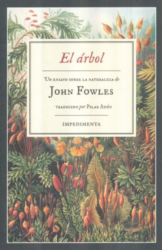 Libro: El Árbol. Un Ensayo Sobre La Naturaleza