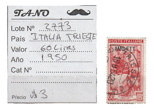 Lote2773 Italia Ocupación Trieste 60 Liras Año 1950 