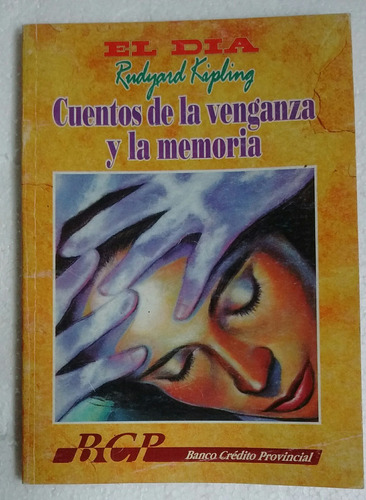 Kipling Cuentos De La Venganza Y Memoria Diario El Día 1996