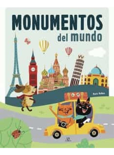 Monumentos Del Mundo, De María Mañeru. Editorial Agata-libsa, Tapa Blanda, Edición 1 En Español