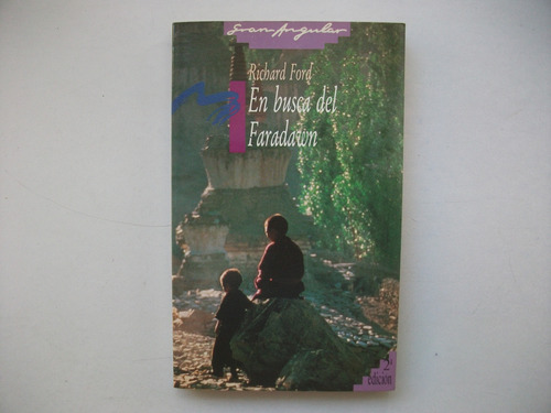 En Busca Del Faradawn - Richard Ford - Gran Angular