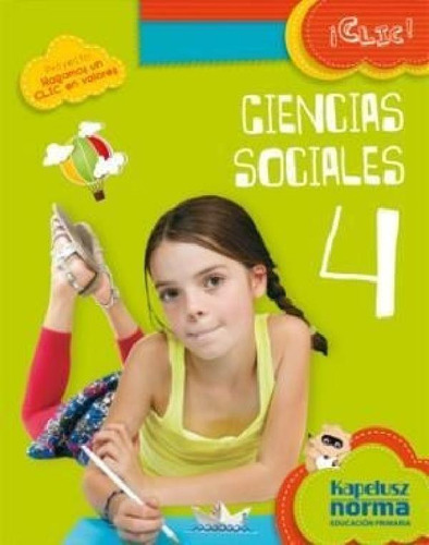 Libro - Ciencias Sociales 4 Kapelusz Clic (nacion) (novedad