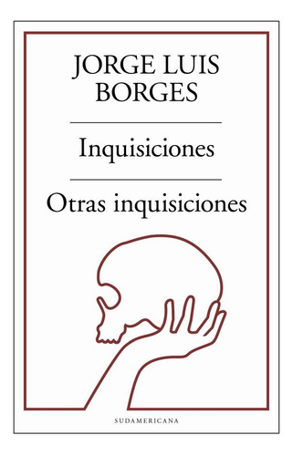 Inquisiciones / Otras Inquisiciones - Jorge Luis Borges