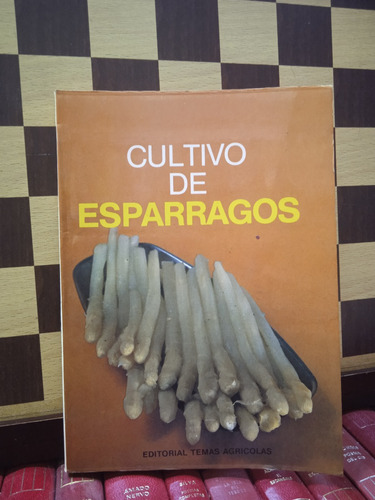 Cultivo De Esparragos