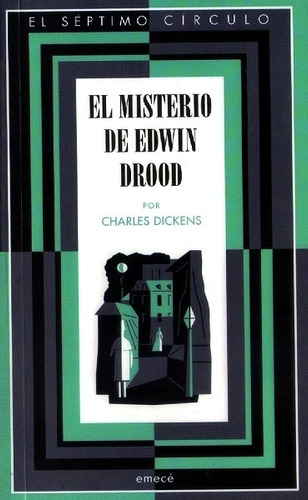 El Misterio De Edwin Drood - Dickens Charles