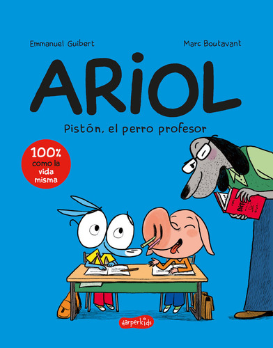 Ariol 7 Piston El Perro Profesor Comic Infantil, De Guibert, Emmanuel. Editorial Harperkids, Tapa Blanda En Español