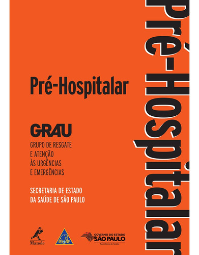 Pré-hospitalar, De Gustavo Feriani. Editora Manole  (tecnico) - Grupo Manole, Capa Mole Em Português
