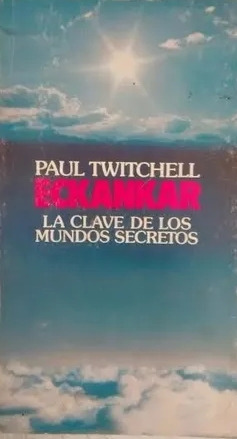 Livro La Clave De Los Mundos Secretos - Paul Twitchell Eckankar [1977]