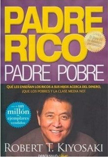 Libro Padre Rico Padre Pobre