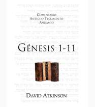 Comprar Comentario Antiguo Testamento Andamio: Genesis 1-11, De David Atkinson. Editorial Andamio, Tapa Blanda, Edición N\u002Fa En Español, 2010