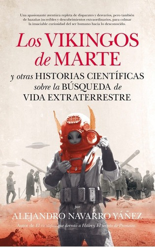 Los Vikingos De Marte - A. Navarro Yañez - Guadalmazan 