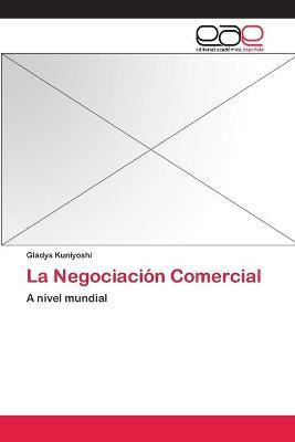 Libro La Negociacion Comercial - Kuniyoshi Gladys