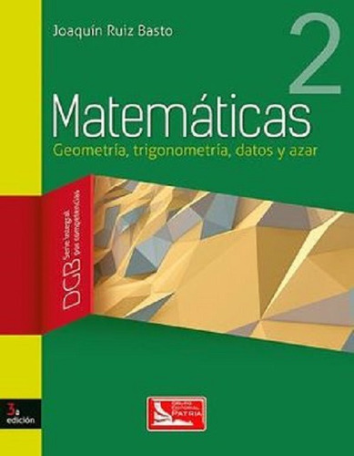 Matematicas 2 Geometria Trigonometria Datos Y 