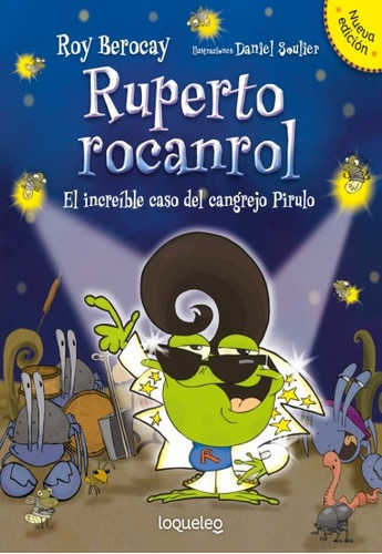 Ruperto Rocanrol. El Increíble Caso Del Cangrejo Pirulo - Ro
