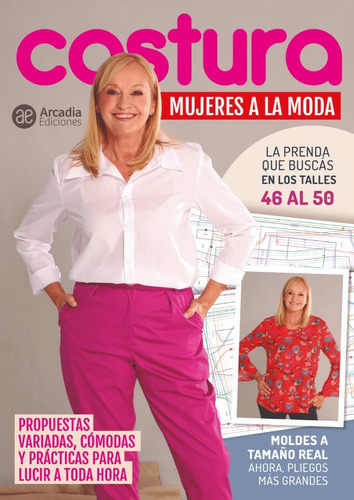 Revistas Costura Mujeres A La Moda - Arcadia Ediciones