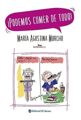 Podemos Comer De Todo - María Agustina Murcho