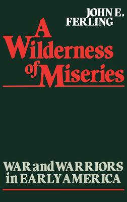 Libro A Wilderness Of Miseries: War And Warriors In Early...