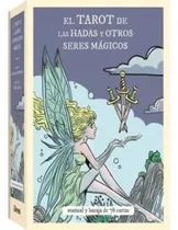Comprar El Tarot De Las Hadas Y Otros Seres Magicos Stock Ya Librero
