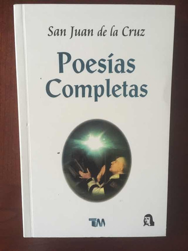 Poesías Completas, De San Juan De La Cruz