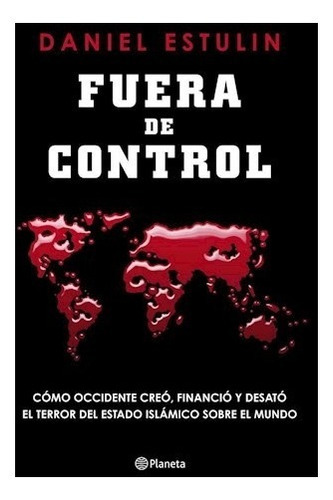 Fuera De Control, De Estulin, Daniel. Editorial Planeta En Español