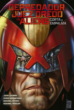 Libro Depredador Vs. Juez Dredd Vs Aliens: Corta Y Empalma