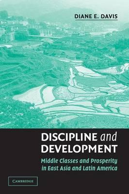 Libro Discipline And Development : Middle Classes And Pro...