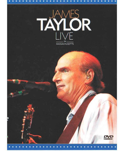 James Taylor - Live In Concert In Massachussets (dvd)