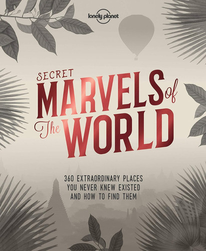 Secret Marvels Of The World