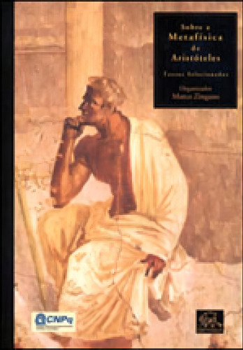 Sobre A Metafisica De Aristoteles, De Zingano, Marco. Editora Odysseus, Capa Mole, Edição 1ª Edição - 2005