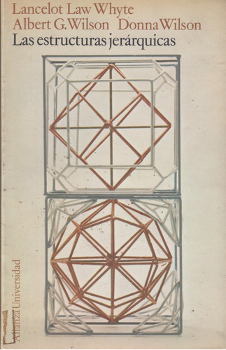 Las Estructuras Jerárquicas Whyte Wilson Alianza 1973