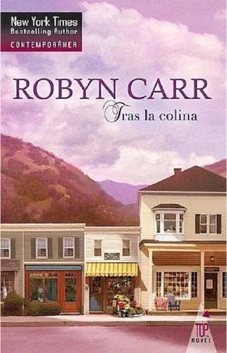 Tras La Colina Robyn Carr Libro