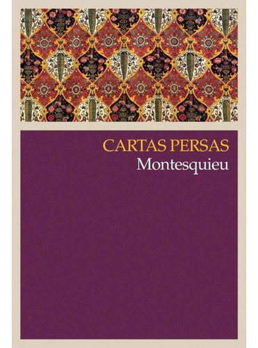 Cartas Persas, de Montesquieu. Série Coleção Clássicos Editora Wmf Martins Fontes Ltda, capa mole em português, 2009