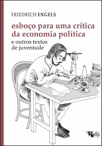 Livro: Esboço Para Uma Crítica Da Economia Política - Engels