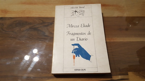 Mircea Eliade - Fragmentos De Un Diario
