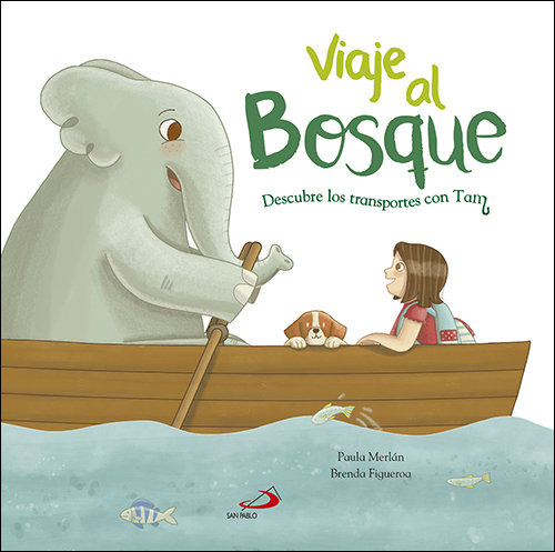 Libro Viaje Al Bosque Descubre Los Transportes Con Tam - ...