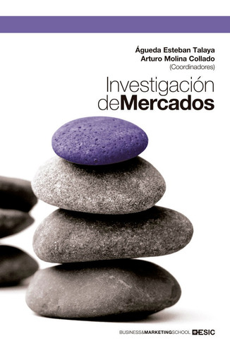 Libro Investigaciã³n De Mercados - Esteban Talaya, Ãgued...